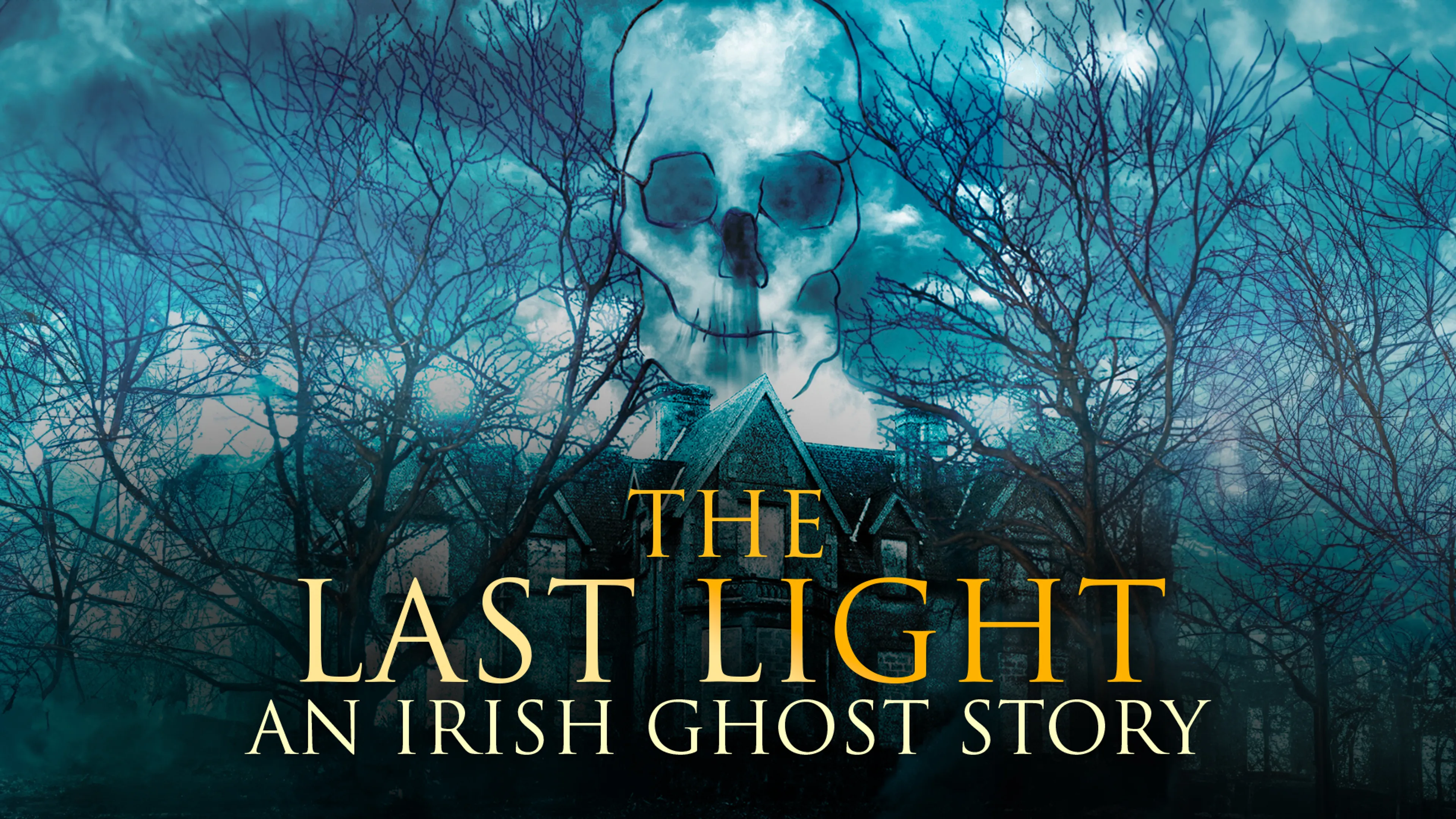 The Last Light: An Irish Ghost Story poster